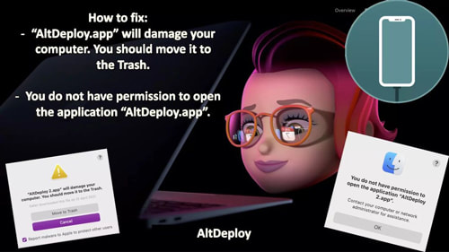 How to fix: AltDeploy.app "will damage your computer. You should move it to the Trash."