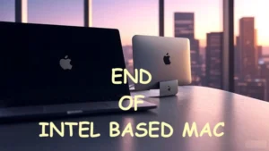 Apple announced end of intel based MAC