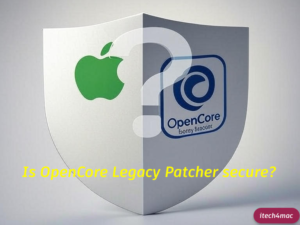 OpenCore Legacy Patcher security