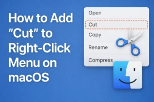 How to add cut to right click menu on macos