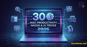 30 MAC productive tools hacks Ai