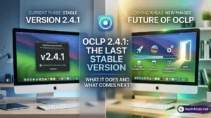 OCLP 2.4 Last Stable Version - What It Does and What Comes Next?